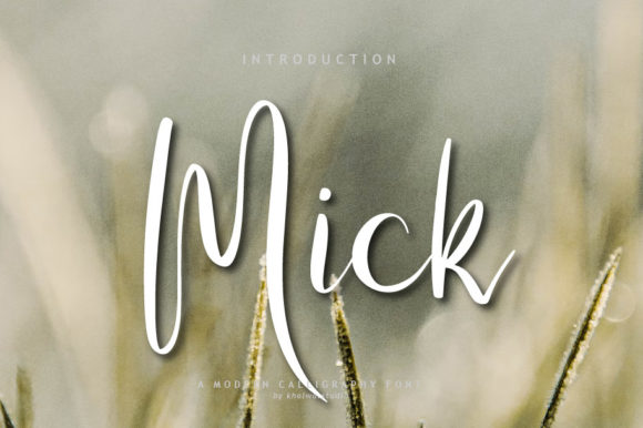 Mick Script: A Timeless Handwritten Font for Modern Design